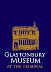 Glastonbury Museum