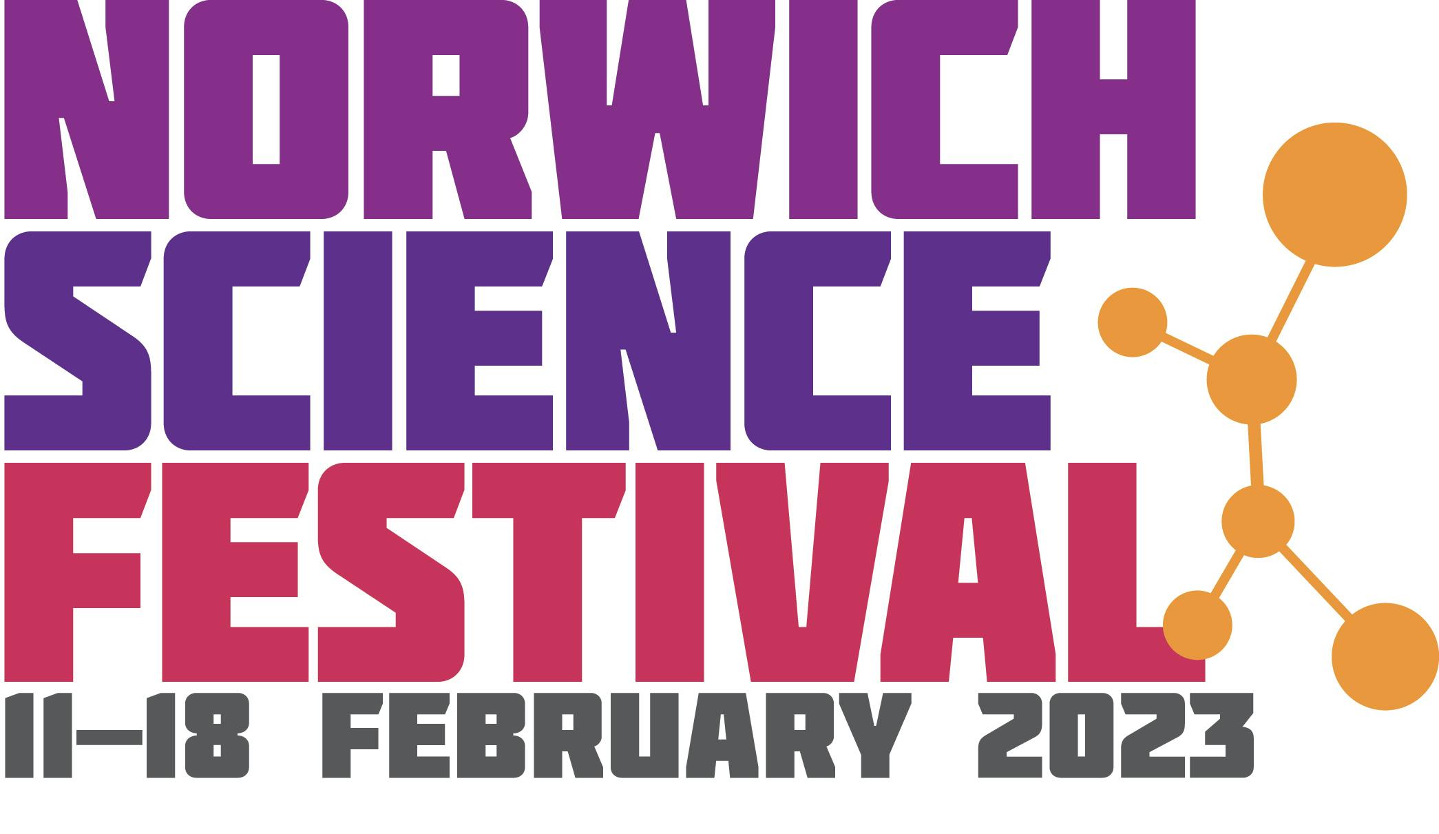 The Norwich Science Festival Get InVOLved Norfolk