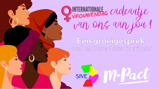 Internationale vrouwendag 2023 cadeau van SIVE en M-Pact