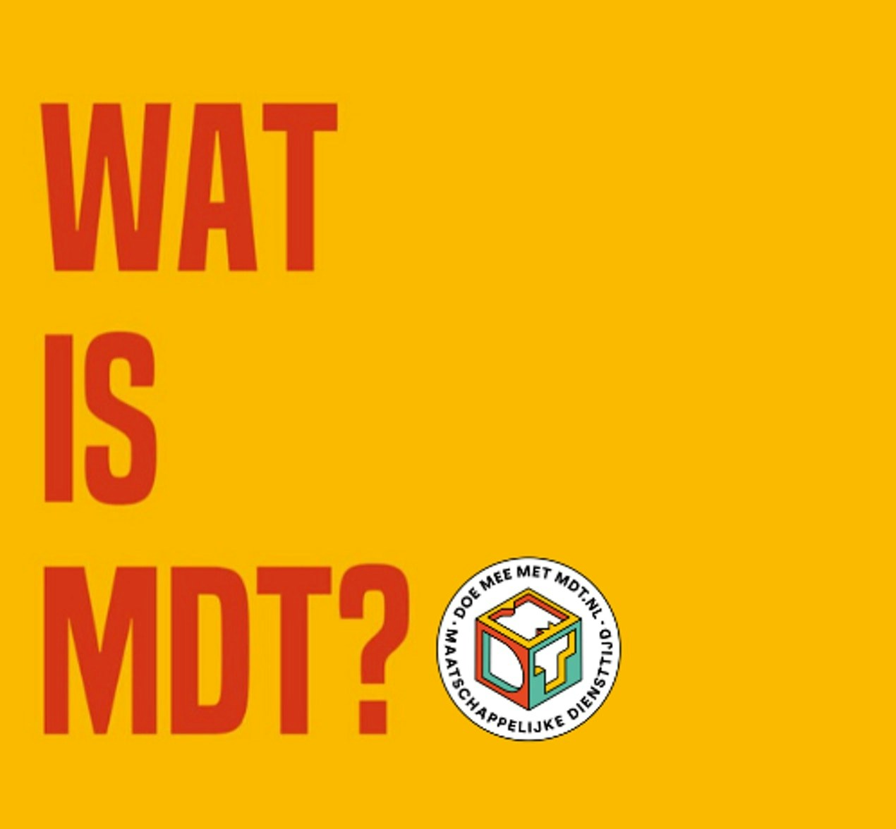 Wat is MDT?